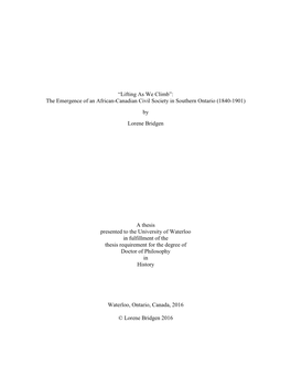 “Lifting As We Climb”: the Emergence of an African-Canadian Civil Society in Southern Ontario (1840-1901) by Lorene Bridgen