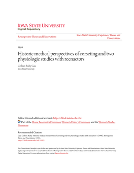Historic Medical Perspectives of Corseting and Two Physiologic Studies with Reenactors Colleen Ruby Gau Iowa State University