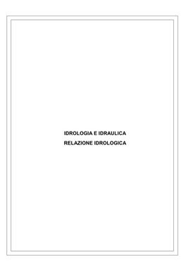 IDROLOGIA E IDRAULICA RELAZIONE IDROLOGICA Variante Alla SS 45 Di 