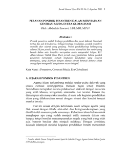 PERANAN PONDOK PESANTREN DALAM MENYIAPKAN GENERASI MUDA DI ERA GLOBALISASI Oleh : Abdullah Zawawi, S.Pd, MM, M.Pd 1 Abstraksi