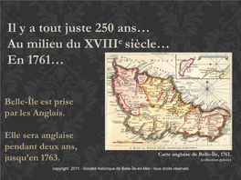 Carte Anglaise De Belle-Île, 1761. Jusqu’En 1763