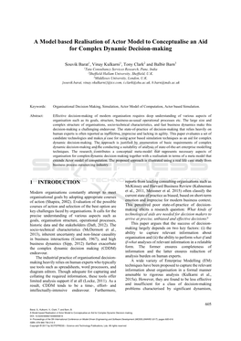 A Model Based Realisation of Actor Model to Conceptualise an Aid for Complex Dynamic Decision-Making