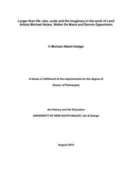 Size, Scale and the Imaginary in the Work of Land Artists Michael Heizer, Walter De Maria and Dennis Oppenheim