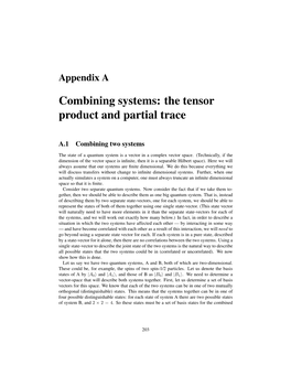 Combining Systems: the Tensor Product and Partial Trace