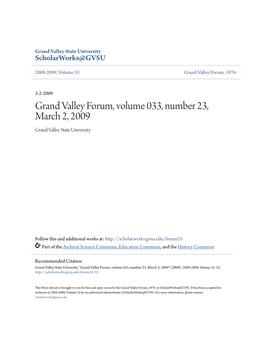 Grand Valley Forum, Volume 033, Number 23, March 2, 2009 Grand Valley State University