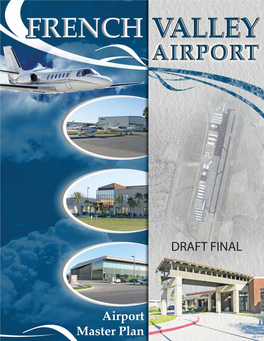 FRENCH VALLEY AIRPORT Murrieta, California Draft Final