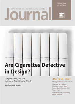 Are Cigarettes Defective in Design?