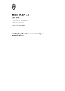 Innst. O. Nr. 12 (2006-2007) Innstilling Til Odelstinget Frå Justiskomiteen