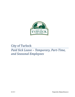 City of Turlock Paid Sick Leave – Temporary, Part-Time, and Seasonal Employees