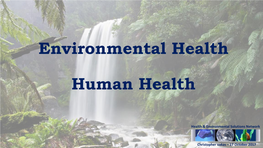 Environmental Health Human Health