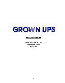 Grown-Ups Film Production Notes
