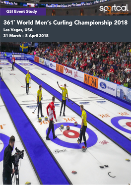 361˚ World Men's Curling Championship 2018 74,829 0 25,000 50,000 75,000 100,000 125,000 150,000 175,000 200,000