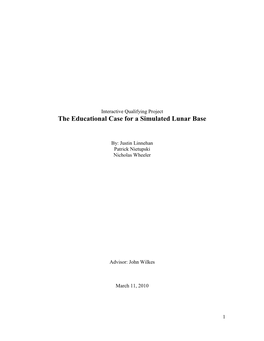 Interactive Qualifying Project the Educational Case for a Simulated Lunar Base