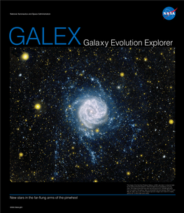 GALEX: the Galaxy Evolution Explorer