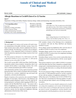 Allergic Reactions to Covid19 (Sars-Cov-2) Vaccine Quel J* Department of Allergy and Asthma, Hispanic-American Allergy, Asthma and Immunology Association (HAAMA), USA