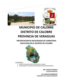 Municipio De Calobre Distrito De Calobre Provincia De Veraguas Presentación De Necesidades De Carreteras Asfaltada En El Distrito De Calobre