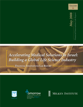 Accelerating Medical Solutions in Israel: Building a Global Life Science Industry