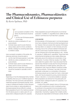 The Pharmacodynamics, Pharmacokinetics and Clinical Use of Echinacea Purpurea by Kevin Spelman, Phd