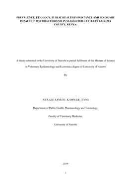 Prevalence, Etiology, Public Health Importance and Economic Impact of Mycobacteriosis in Slaughter Cattle in Laikipia County, Kenya