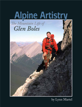 The Mountain Life of Glen Boles Alpine Artistry the Mountain Life of Glen Boles