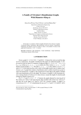 A Family of Trivalent 1-Hamiltonian Graphs with Diameter O(Log N)