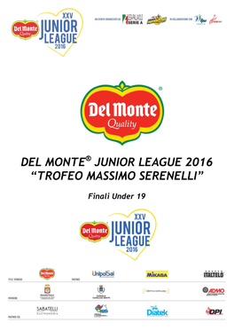 Del Monte Junior League 2016