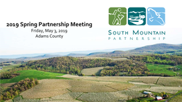2019 Spring Partnership Meeting Friday, May 3, 2019 Adams County