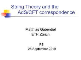 String Theory and the Ads/CFT Correspondence