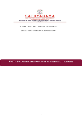 Unit – 1- Classification of Crude and Refining Scha3002