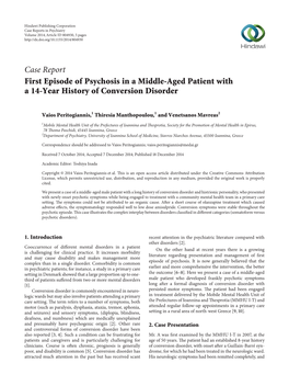 First Episode of Psychosis in a Middle-Aged Patient with a 14-Year History of Conversion Disorder