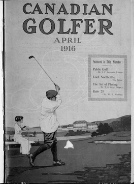 Canadian Golfer, April , 1916