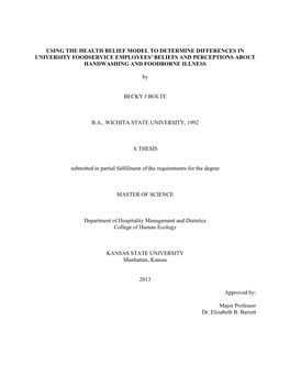 Using the Health Belief Model to Determine Differences in University Foodservice Employees' Beliefs and Perceptions About Handwashing and Foodborne Illness