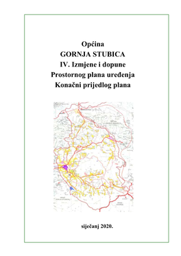 Općina GORNJA STUBICA IV. Izmjene I Dopune Prostornog Plana Uređenja Konačni Prijedlog Plana