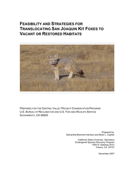 Feasibility and Strategies for Translocating San Joaquin Kit Foxes to Vacant Or Restored Habitats