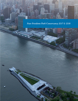 Four Freedoms Park Conservancy 2017 & 2018