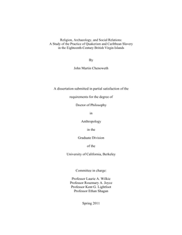 By John Martin Chenoweth a Dissertation Submitted in Partial Satisfaction of the Requirements for the Degree of Doctor of Philos