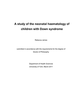 A Study of the Neonatal Haematology of Children with Down Syndrome