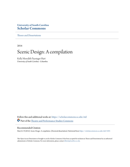 Scenic Design: a Compilation Kelly Meredith Paysinger Hart University of South Carolina - Columbia