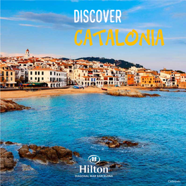 Discover Catalonia