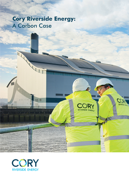 Cory Riverside Energy: a Carbon Case 2 | a Carbon Case CORY RIVERSIDE ENERGY
