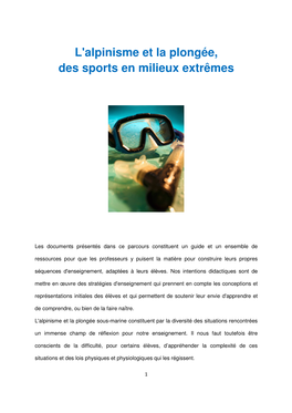 L'alpinisme Et La Plongée, Des Sports En Milieux Extrêmes