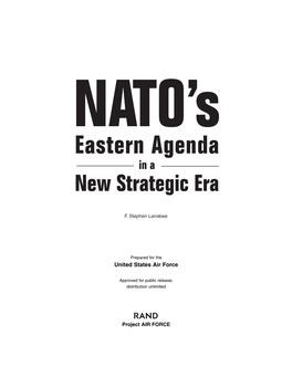NATO's Eastern Agenda in a New Strategic