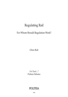 Regulating Rail