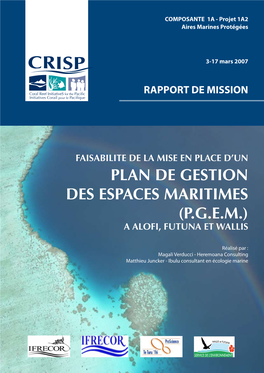 Plan De Gestion Des Espaces Maritimes (P.G.E.M.) a Alofi, Futuna Et Wallis