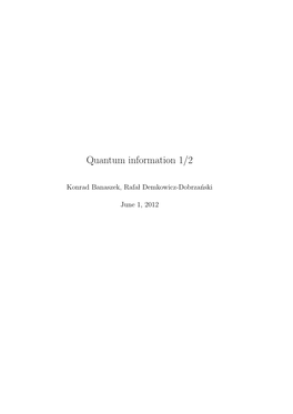 Quantum Information 1/2