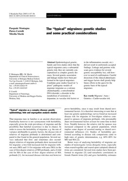 Migraines: Genetic Studies Pietro Cortelli Mirella Mochi and Some Practical Considerations