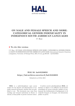 On Male and Female Speech and More: Categorical Gender Indexicality in Indigenous South American Languages F