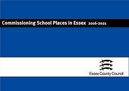 Commissioning School Places in Essex 2016-2021