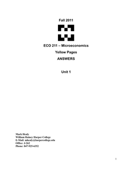 Fall 2011 ECO 211 – Microeconomics Yellow Pages ANSWERS Unit 1