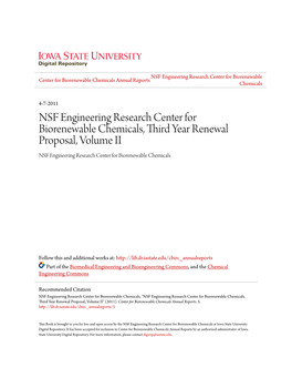 NSF Engineering Research Center for Biorenewable Chemicals, Third Year Renewal Proposal, Volume II NSF Engineering Research Center for Biorenewable Chemicals